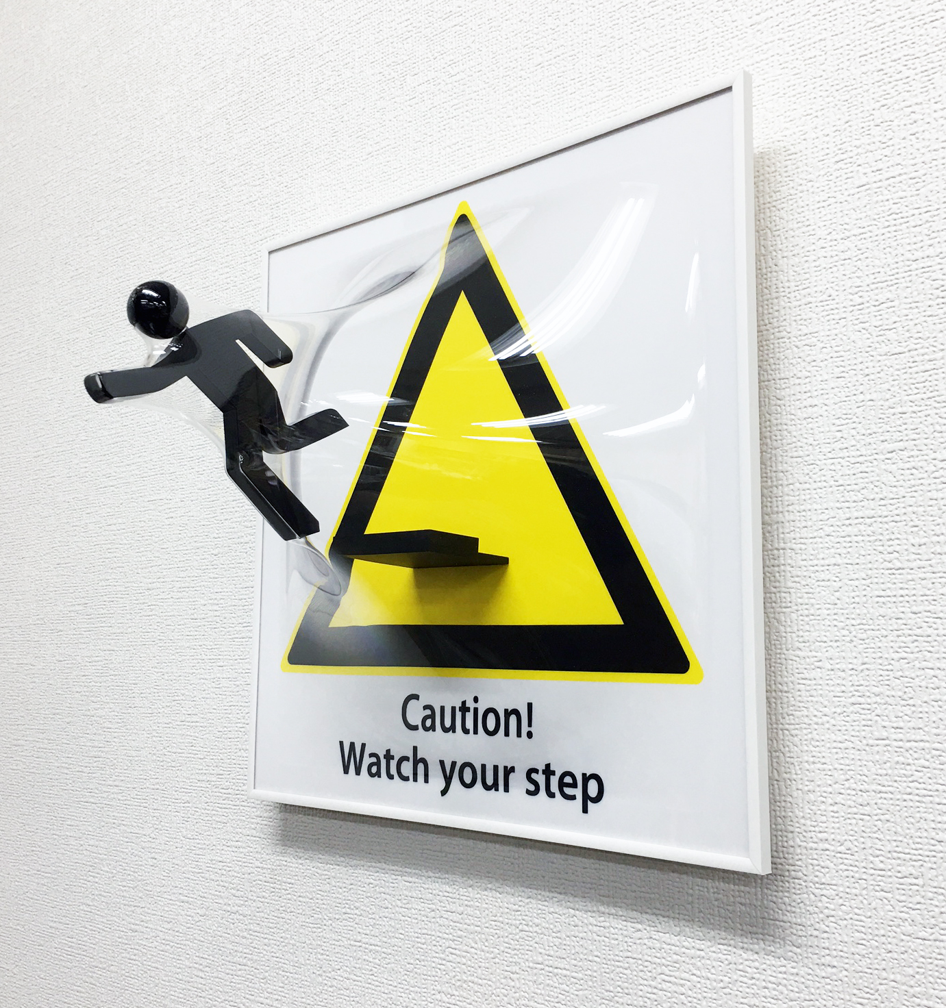 「Watch your step」